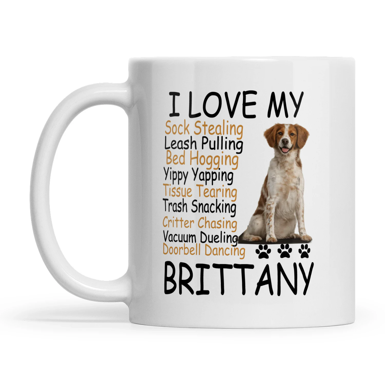 I LOVE MY BRITTANY