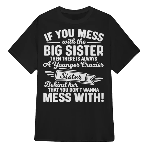 If_You_Mess_With_Big_Sister