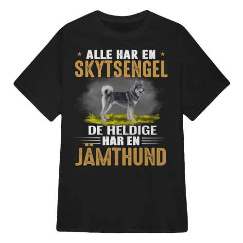 Alle har en skytsengel De heldige har en JÄMTHUND