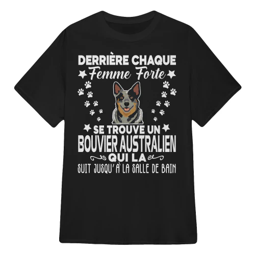 DERRIÈRE CHAQUE GRANDE FEMME BOUVIER AUSTRALIENN