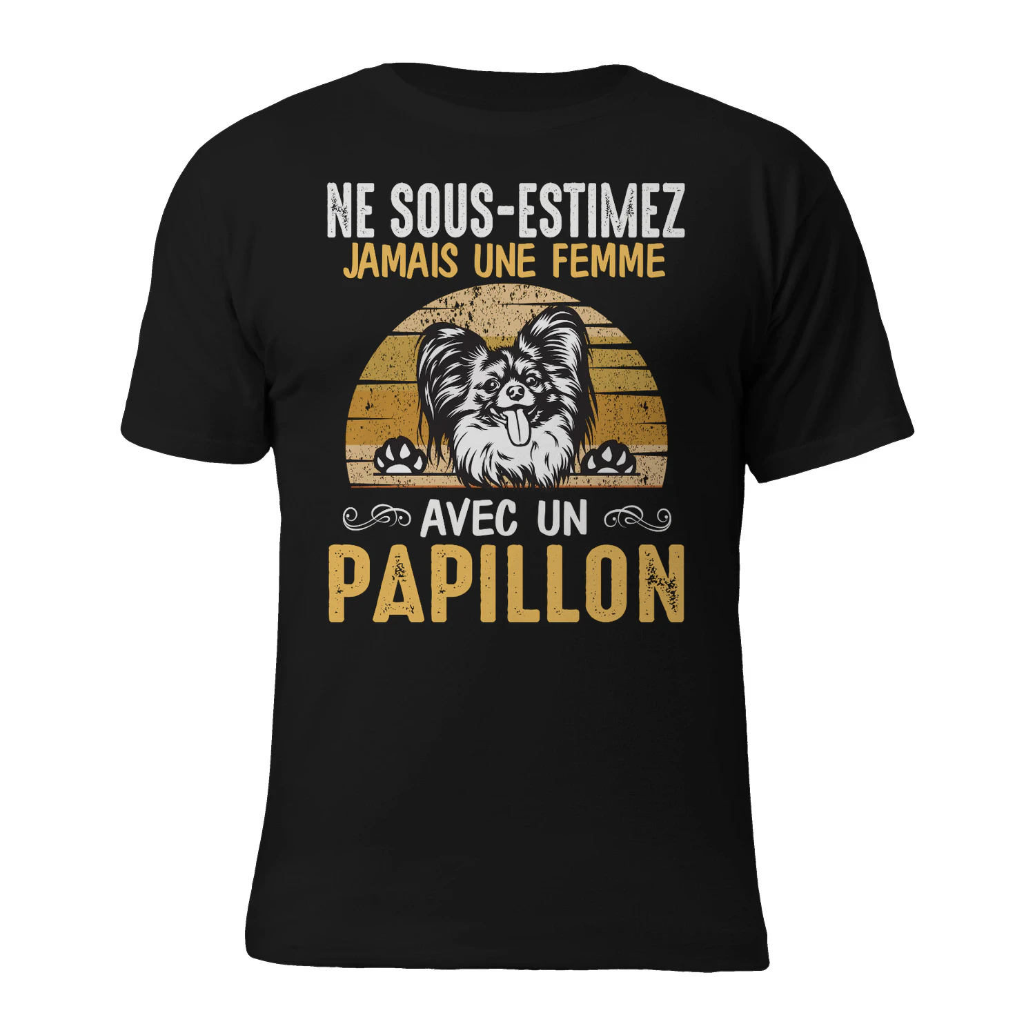 Ne Sous-Estimez Jamais Une Femme PAPILLON
