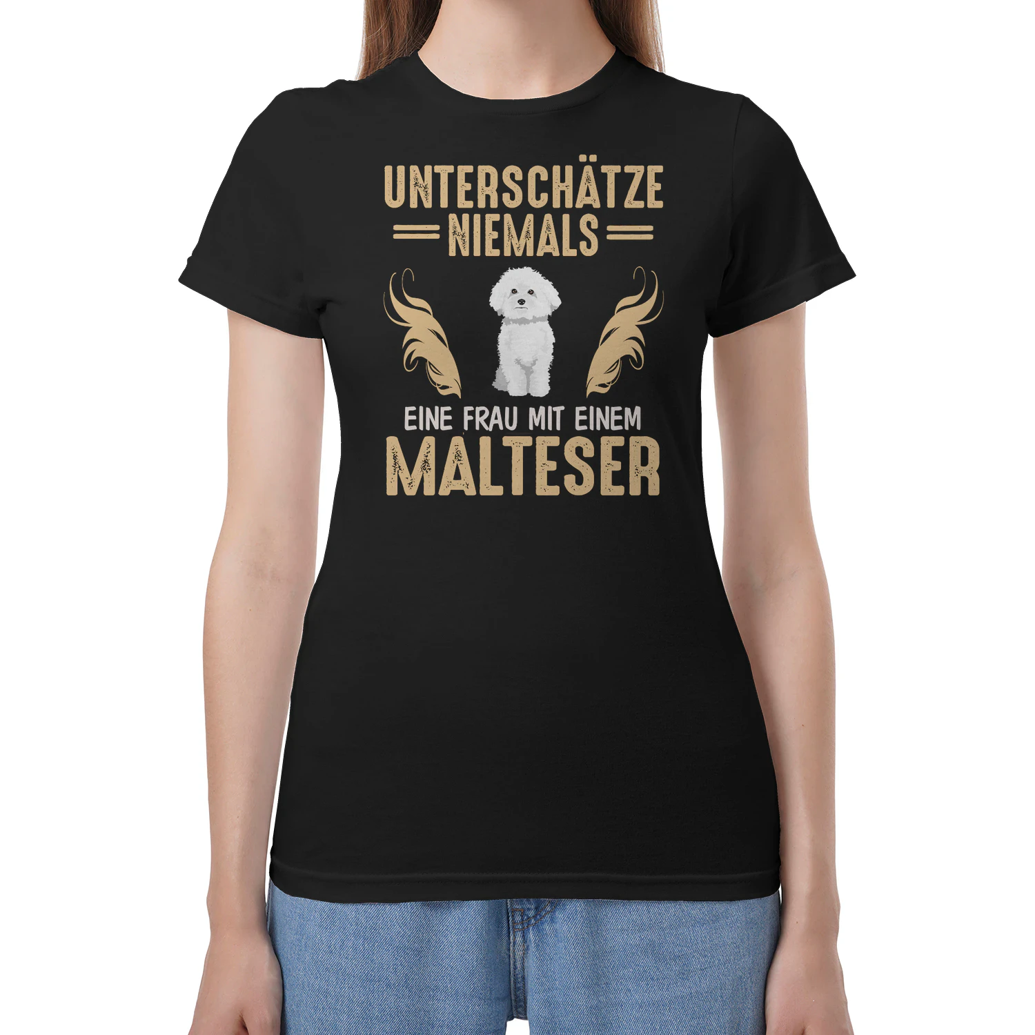 Unterschätze niemals eine Frau mit einem Malteser