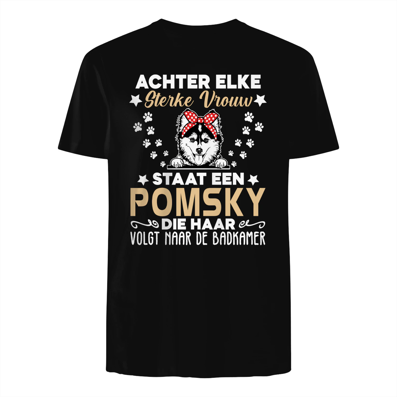 Achter Elke Sterke Vrouw Staat Een Pomsky