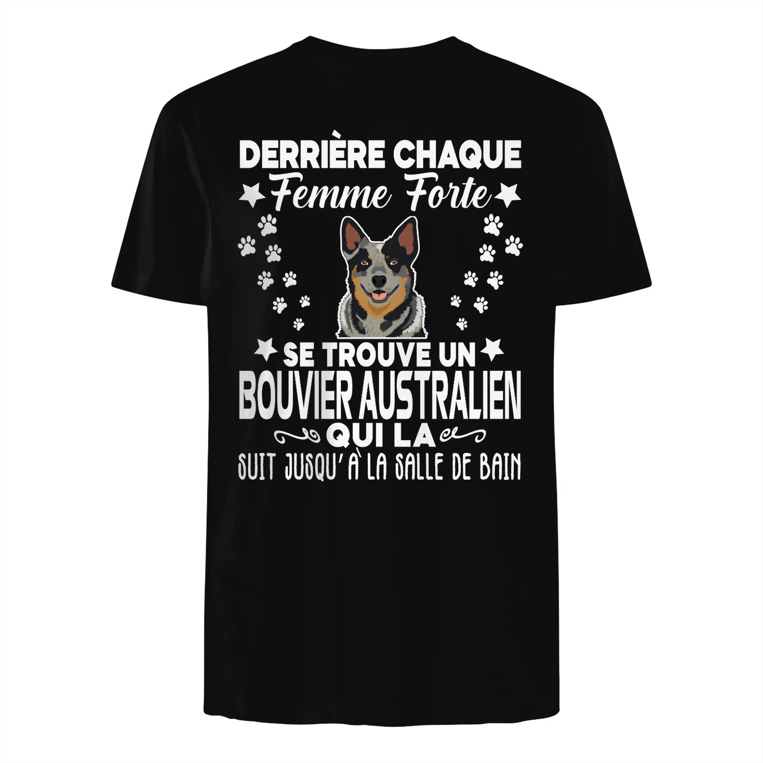 DERRIÈRE CHAQUE GRANDE FEMME BOUVIER AUSTRALIENN