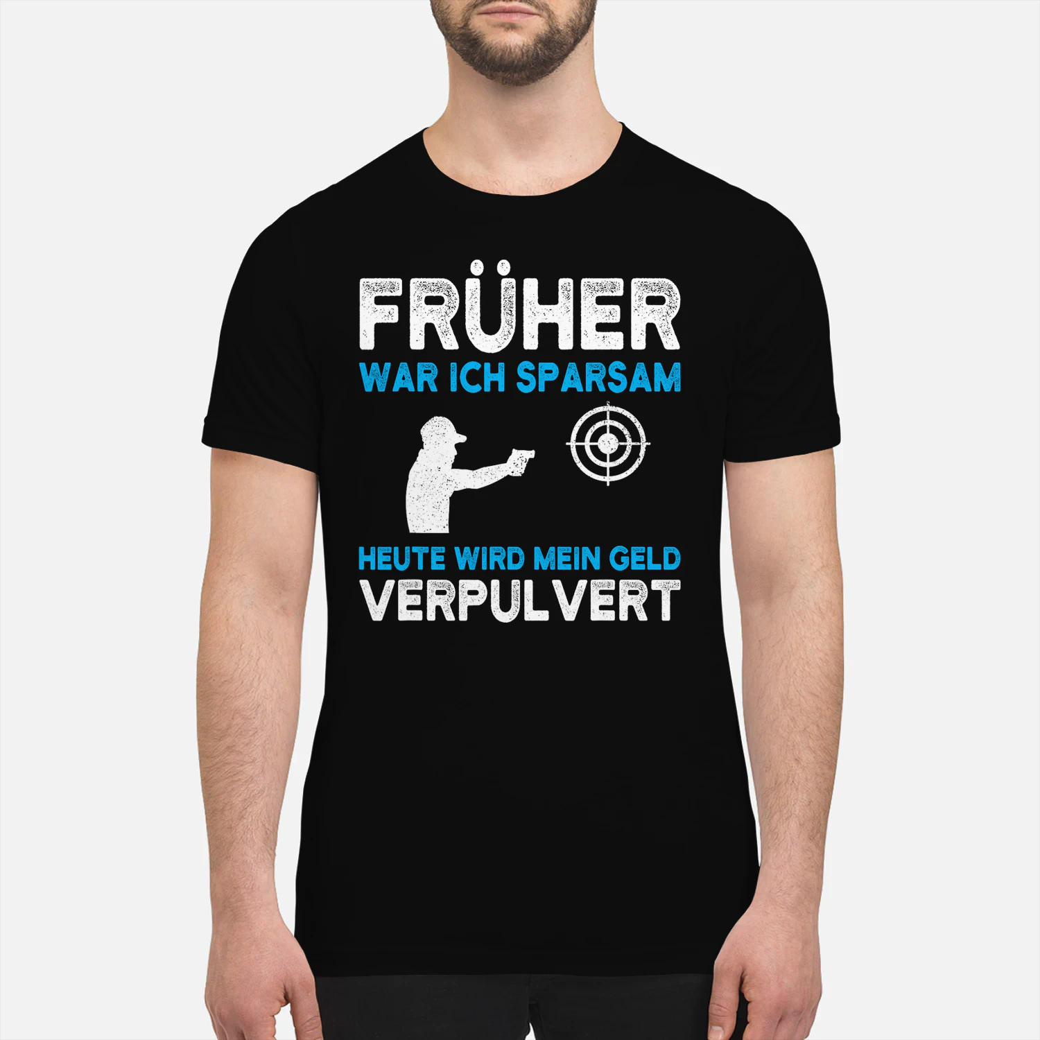 Früher War Ich Sparsam Schützenverein Sportschütze