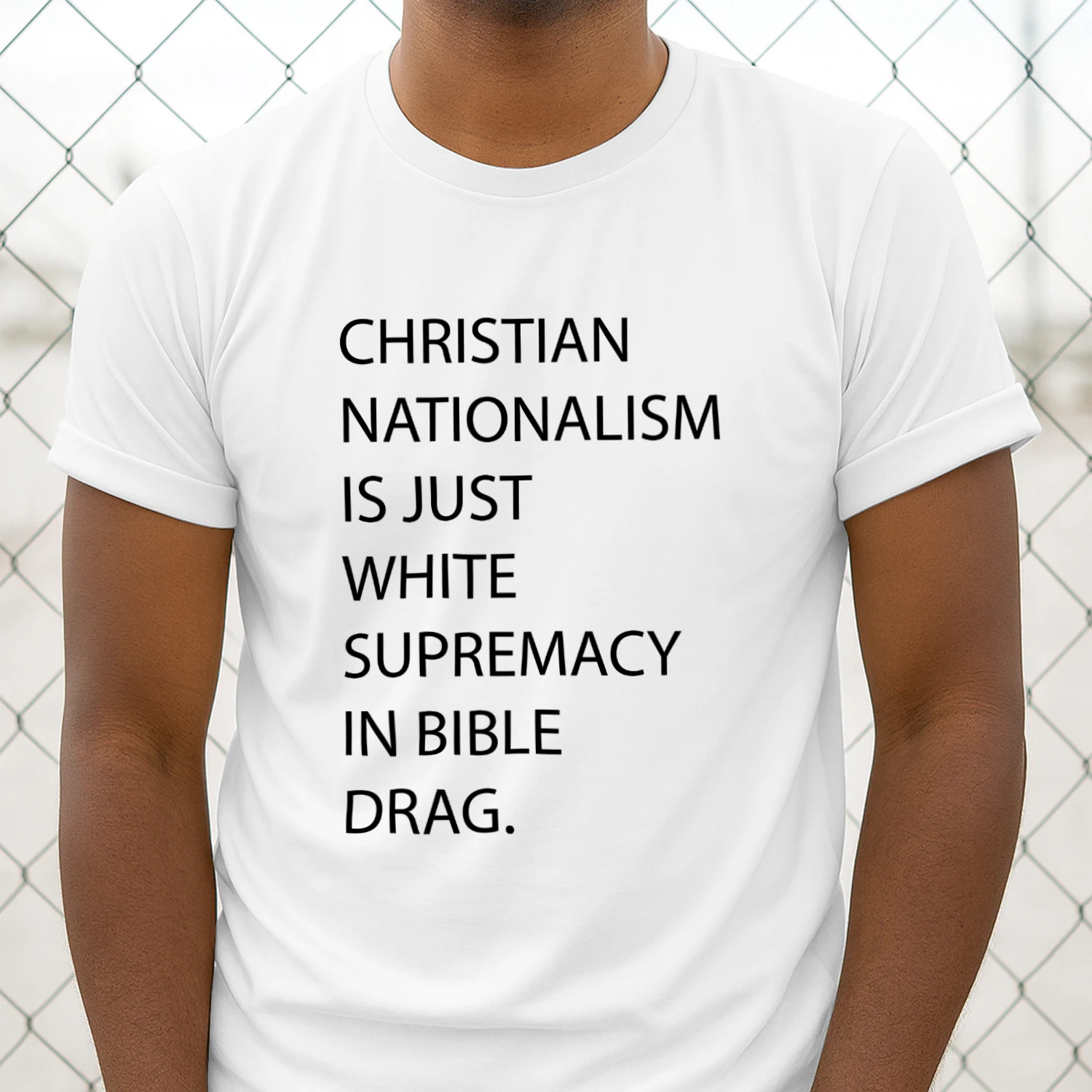 Nationalism Is Just White Supremacy In Bible Drag Shirt