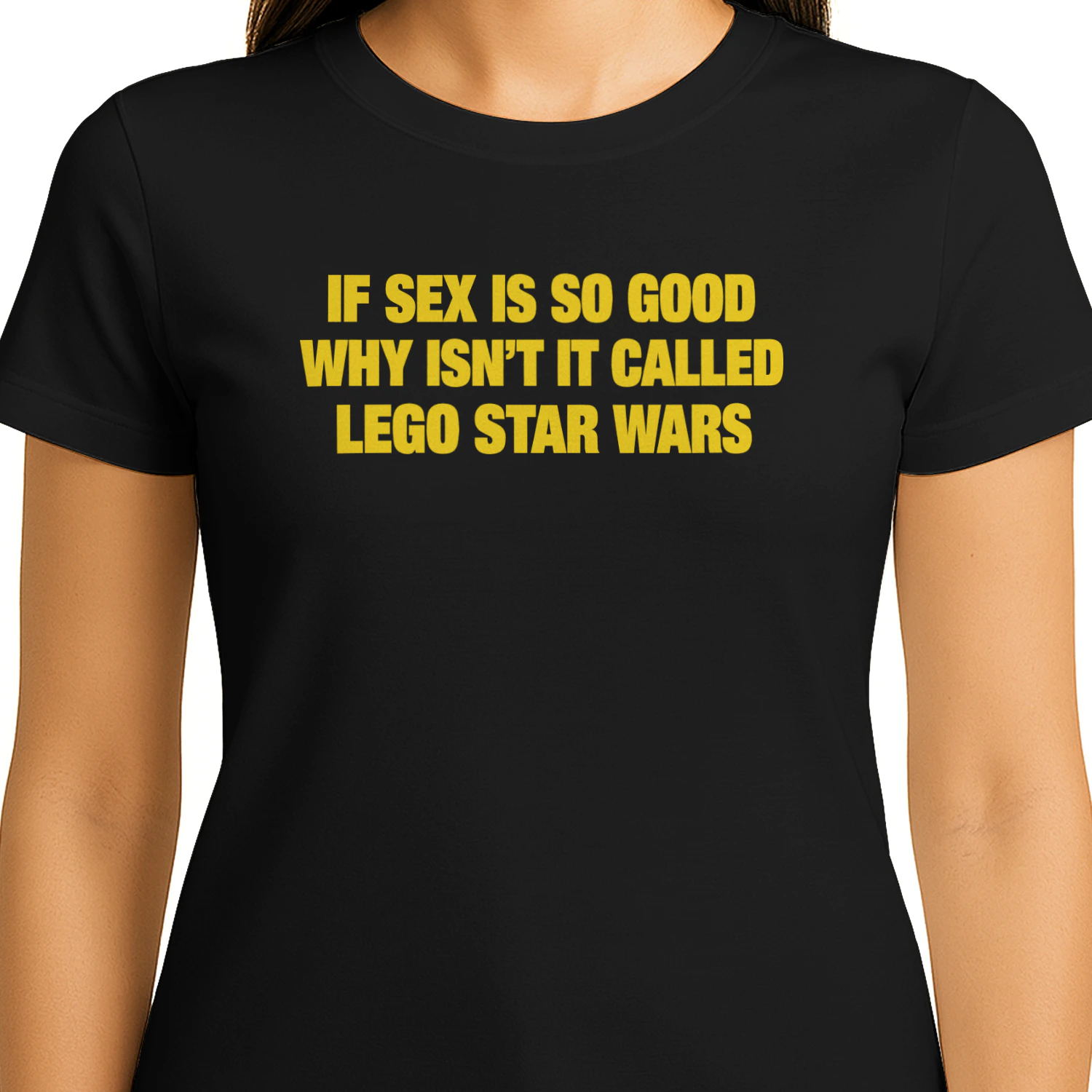 If Sex Is So Good Why Isn’t It Called Lego Star Wars Shirt