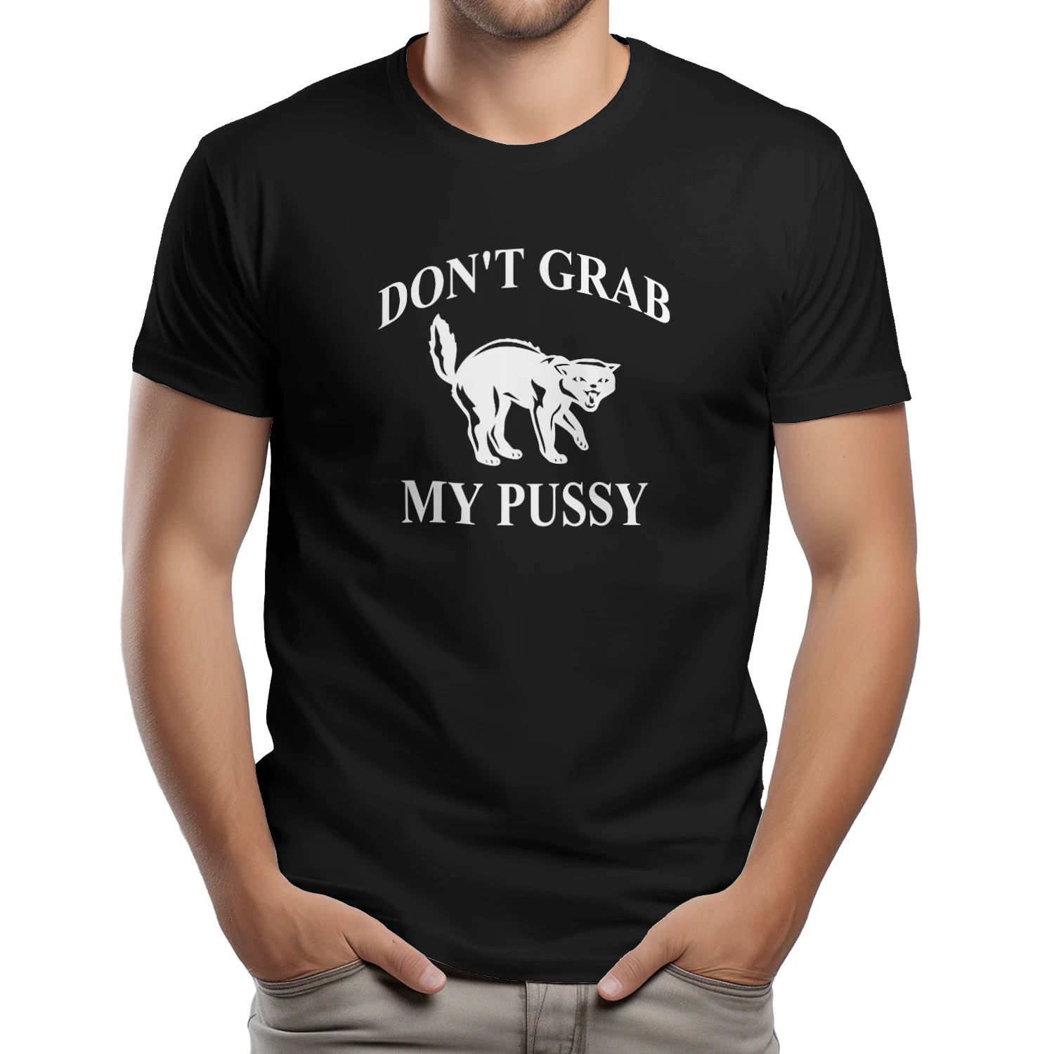 Don’t Grab My Pussy Shirt