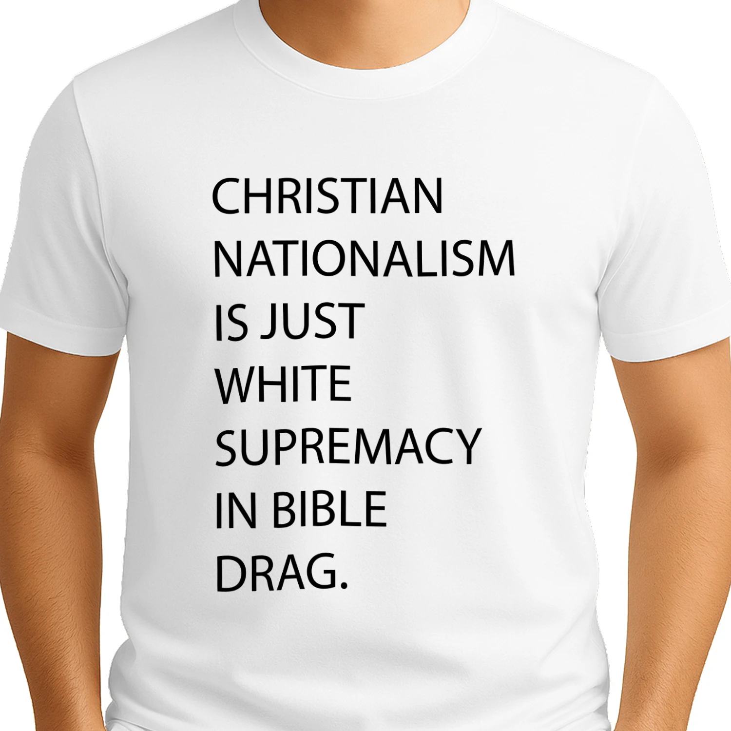 Nationalism Is Just White Supremacy In Bible Drag Shirt