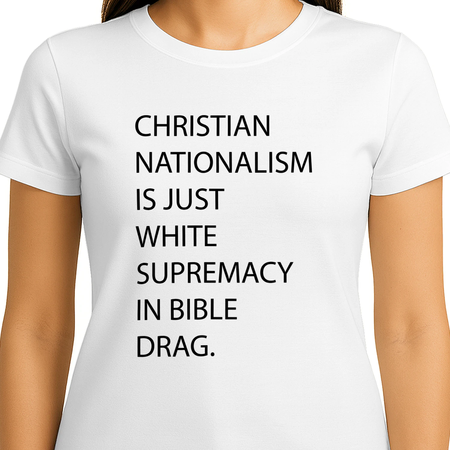 Nationalism Is Just White Supremacy In Bible Drag Shirt