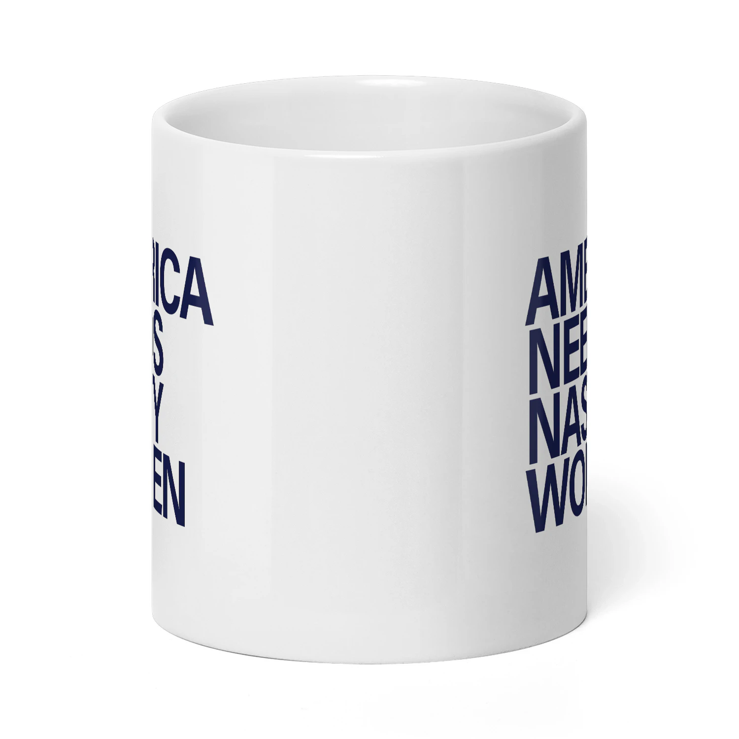 America Needs Nasty Women Mug
