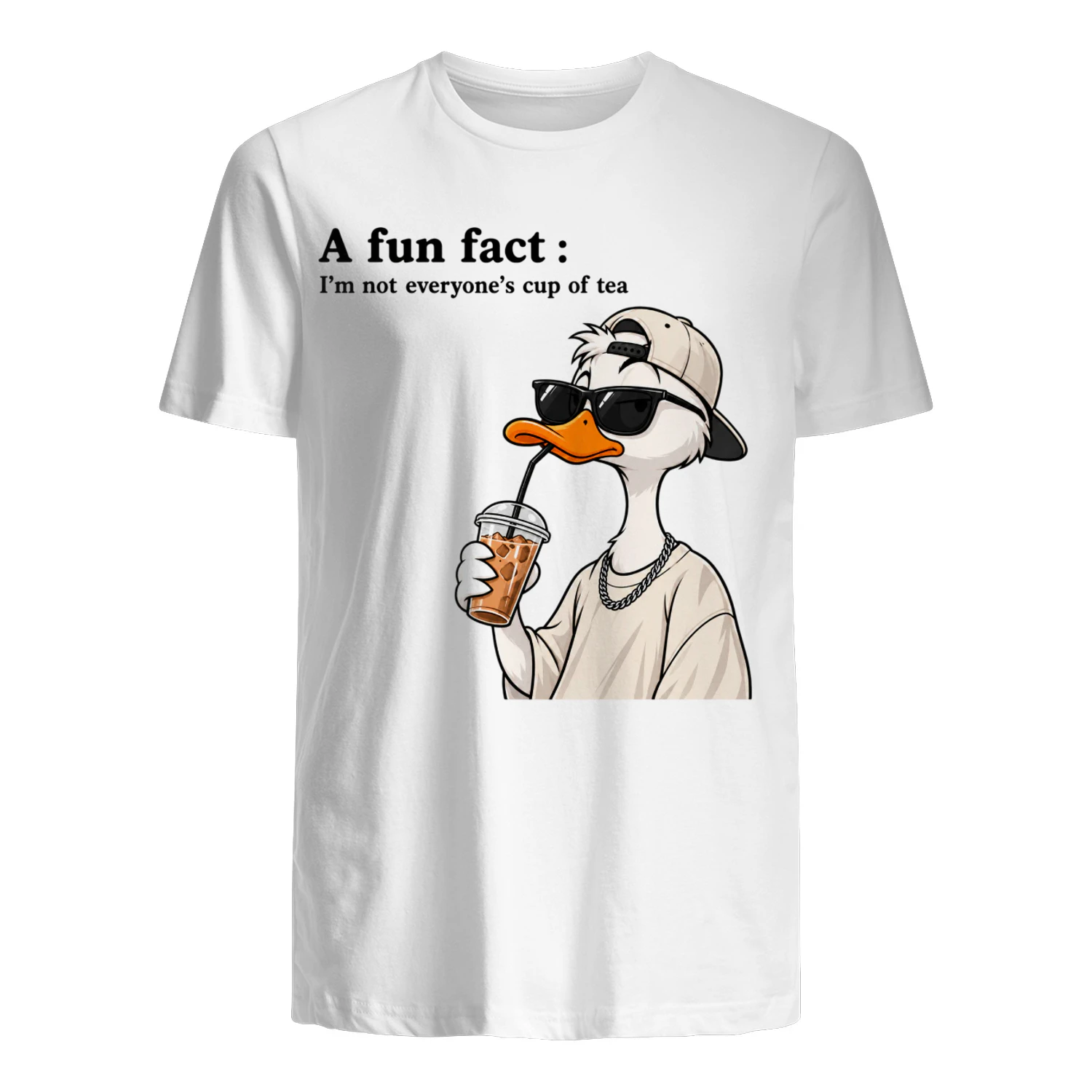 Funny Duck “I'm Not Everyone's Cup of Tea” T-Shirt