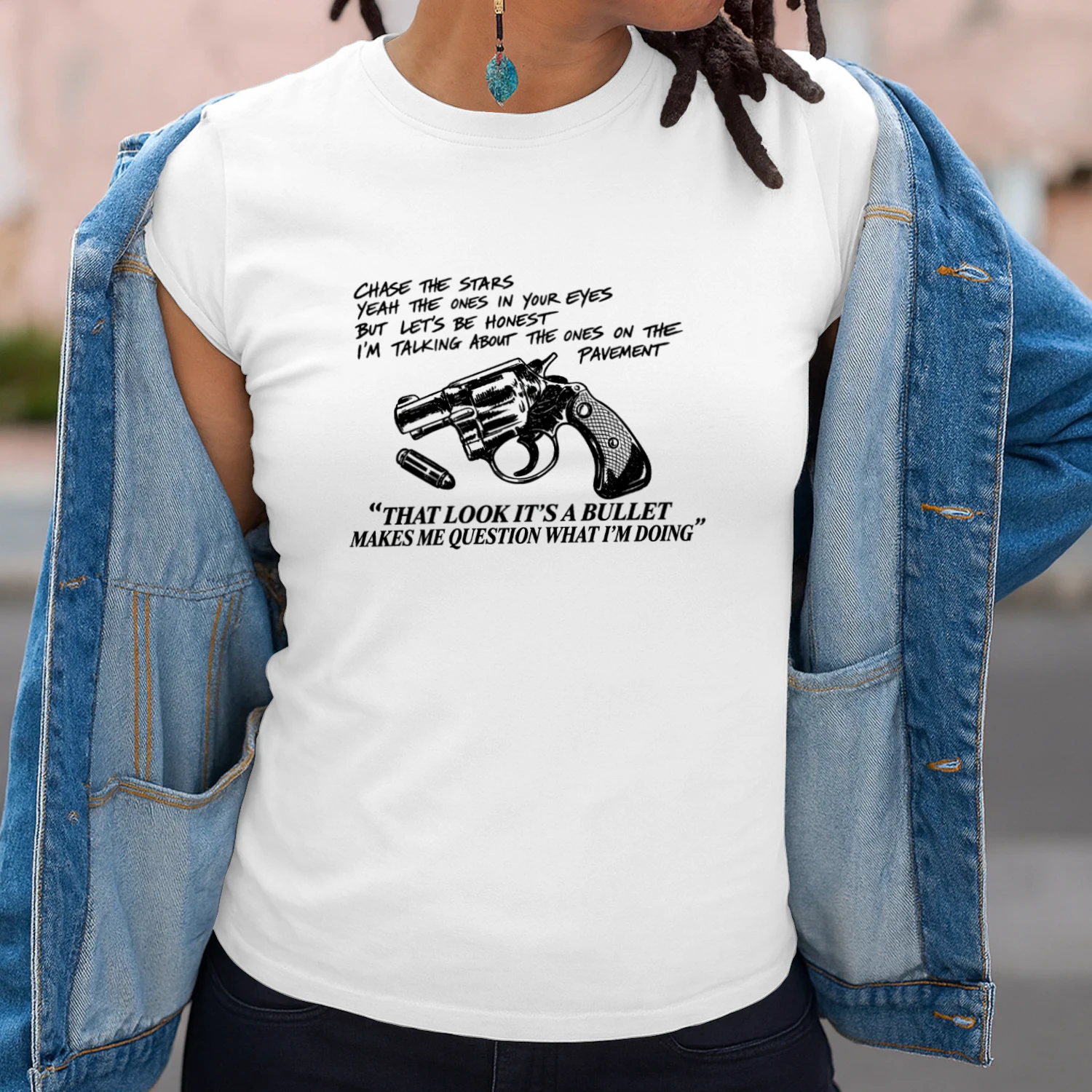 That Look Its A Bullet Makes Me Question What I Am Doing T-shirt  Funny Bullet Humor Design
