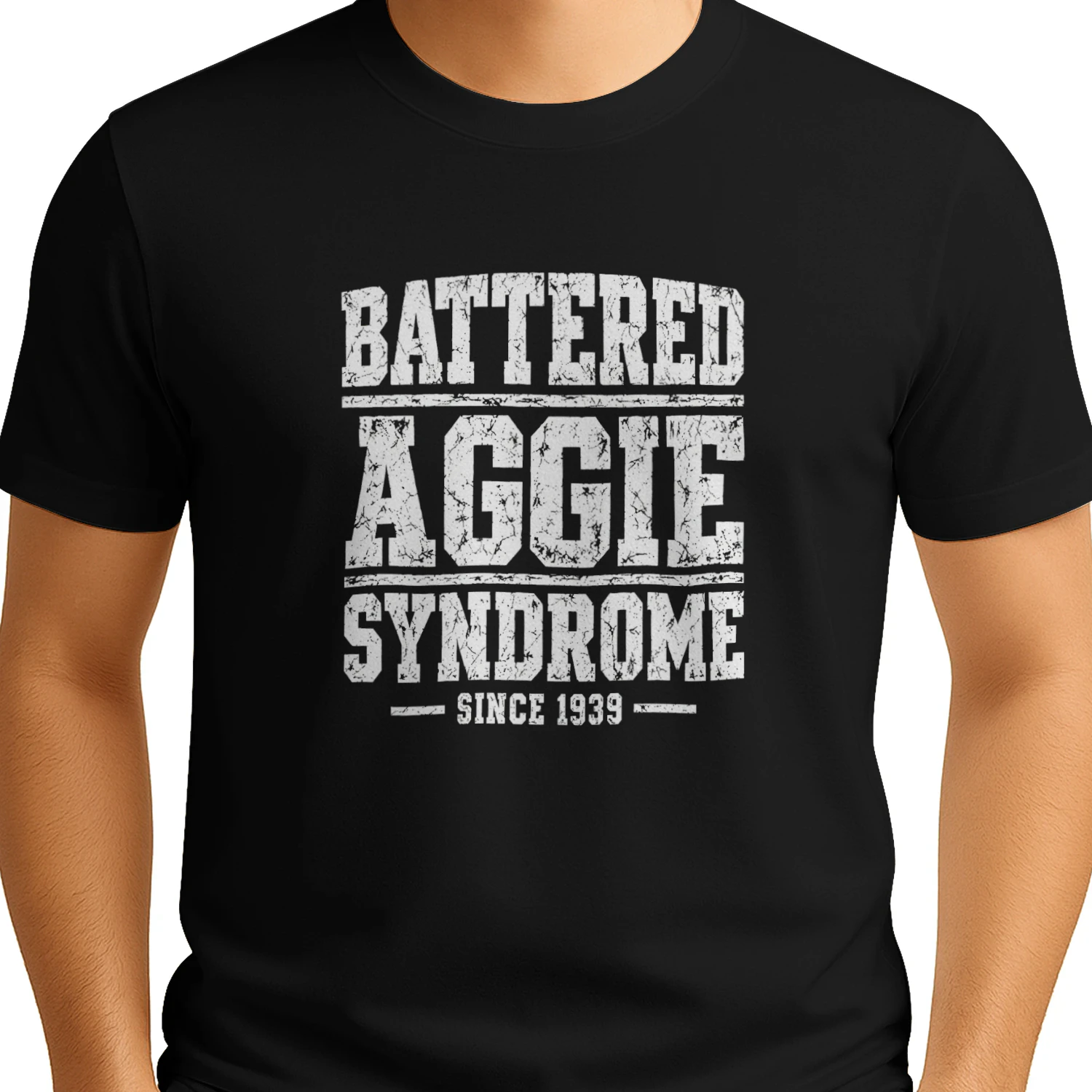Battered Aggie Syndrome Since 1939 Shirt