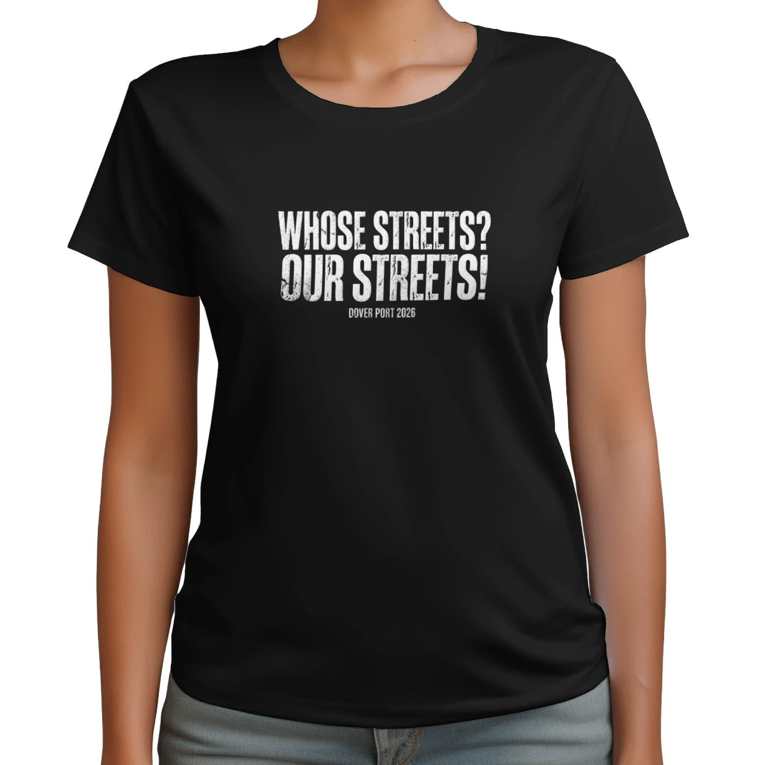 Whose Streets Our Streets Dover Port 2026 T-shirt