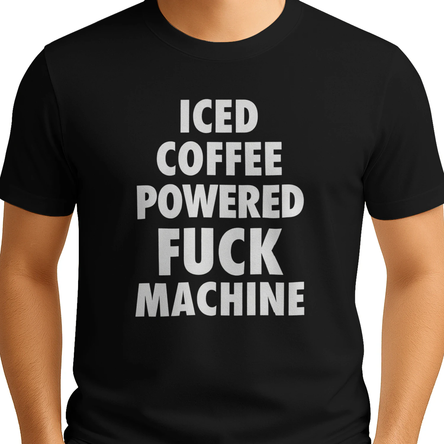 Iced Coffee Powered Fuck Machine Shirt