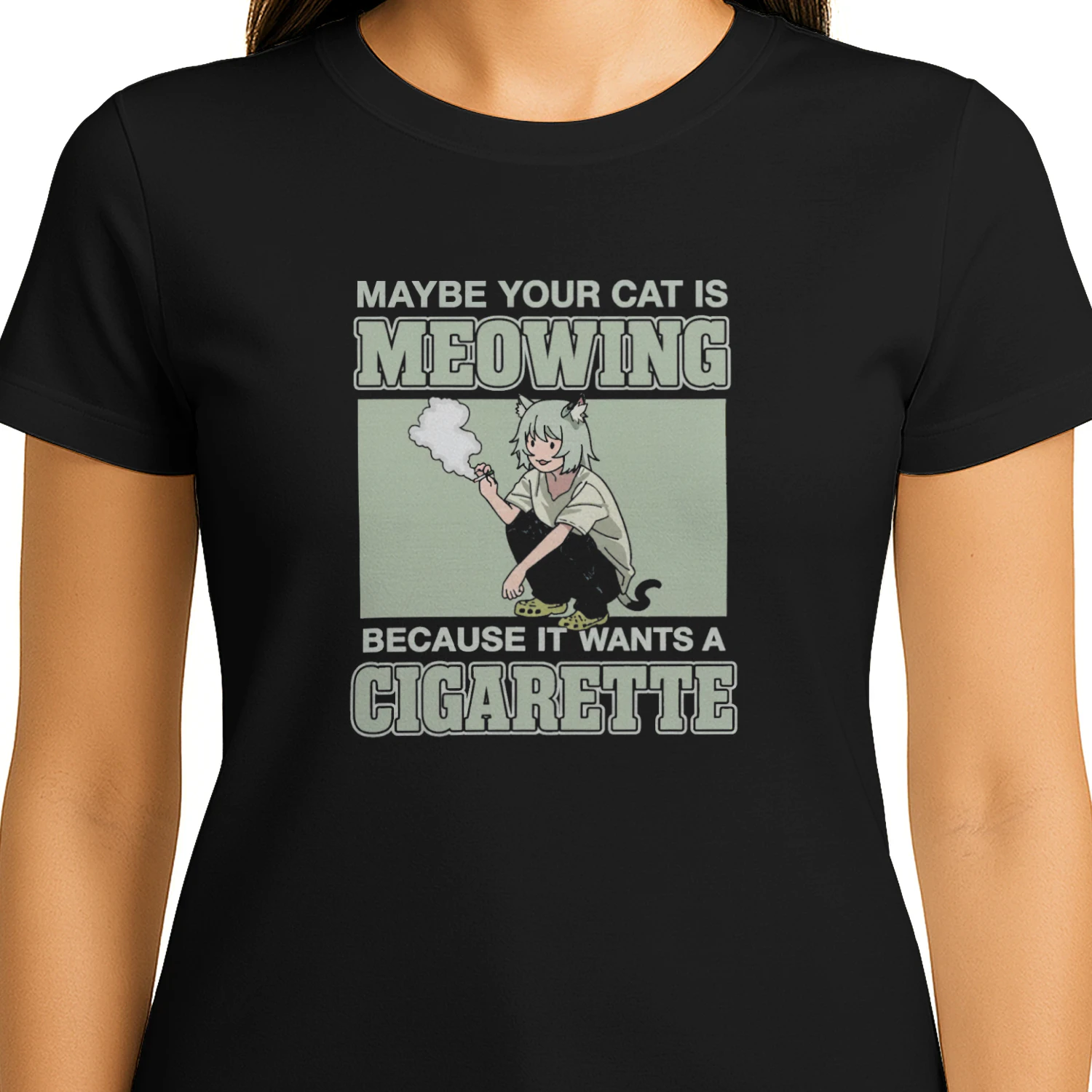 Maybe Your Cat Is Meowing Because It Wants A Cigarette T-shirt  Funny Cat Humor Design