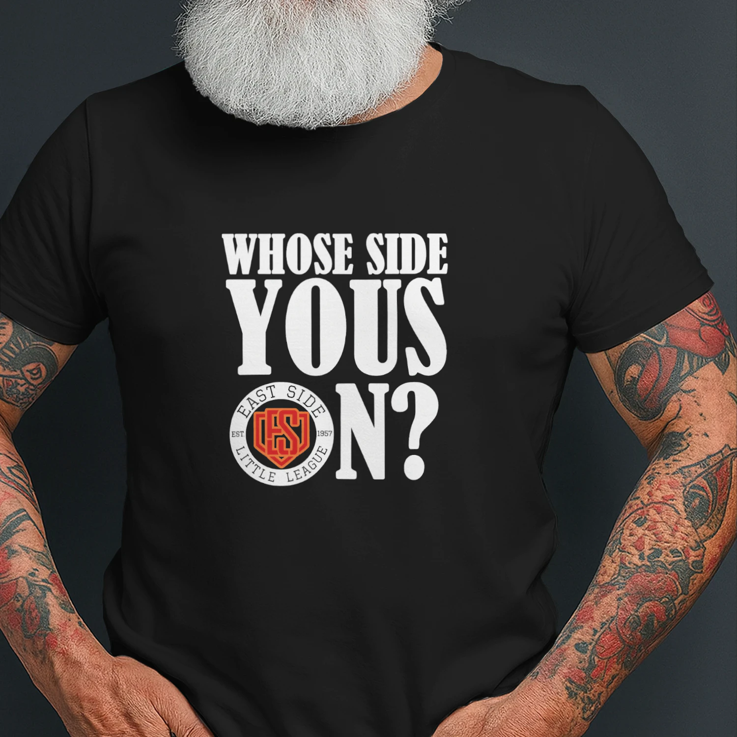 Whose Side Yous On East Side Little League Est 1957 T-shirt  Baseball Fan Design