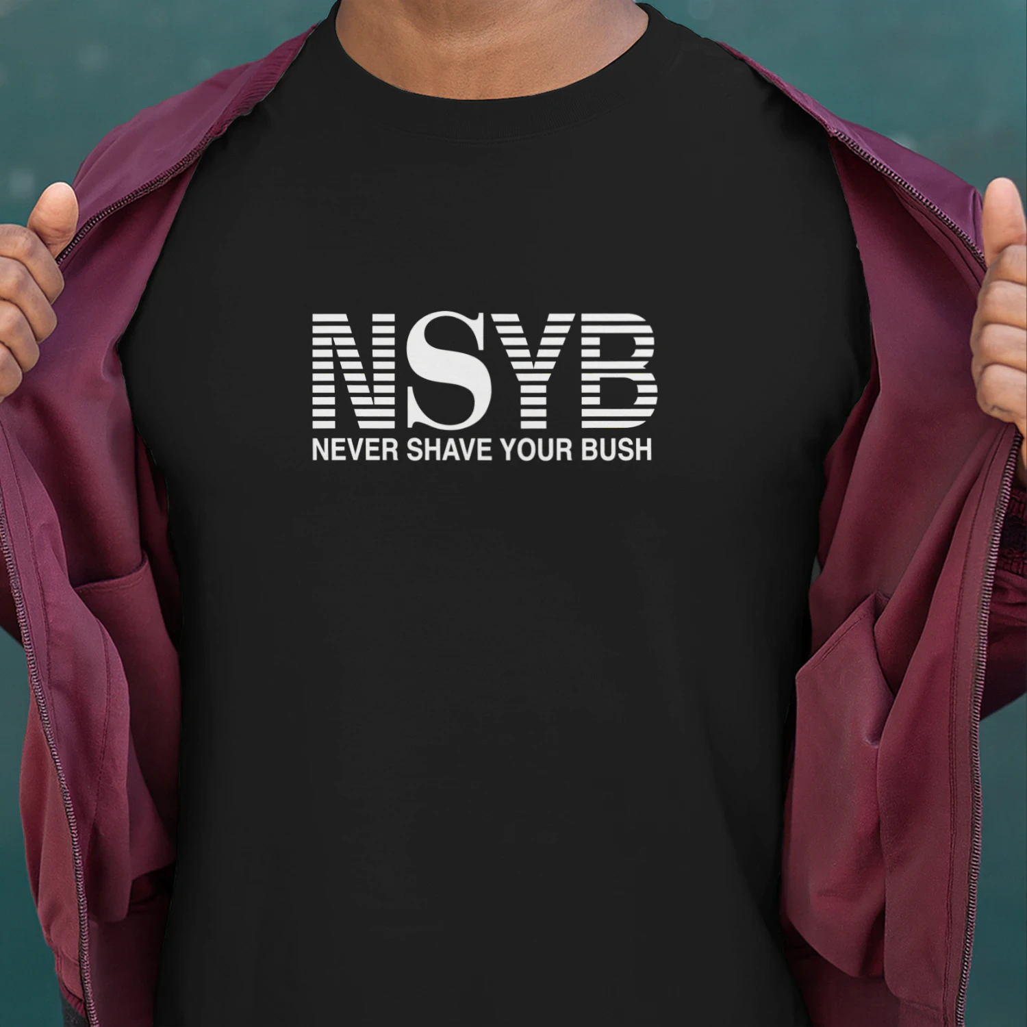 Never Shave Your Bush Shirt