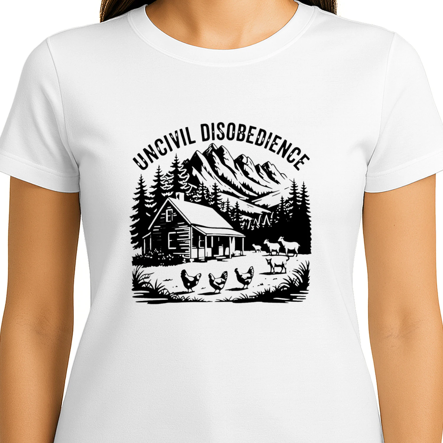 Uncivil Disobedience Mountain Cabin With Goats And Chickens T-shirt  Homestead Farm Life Design