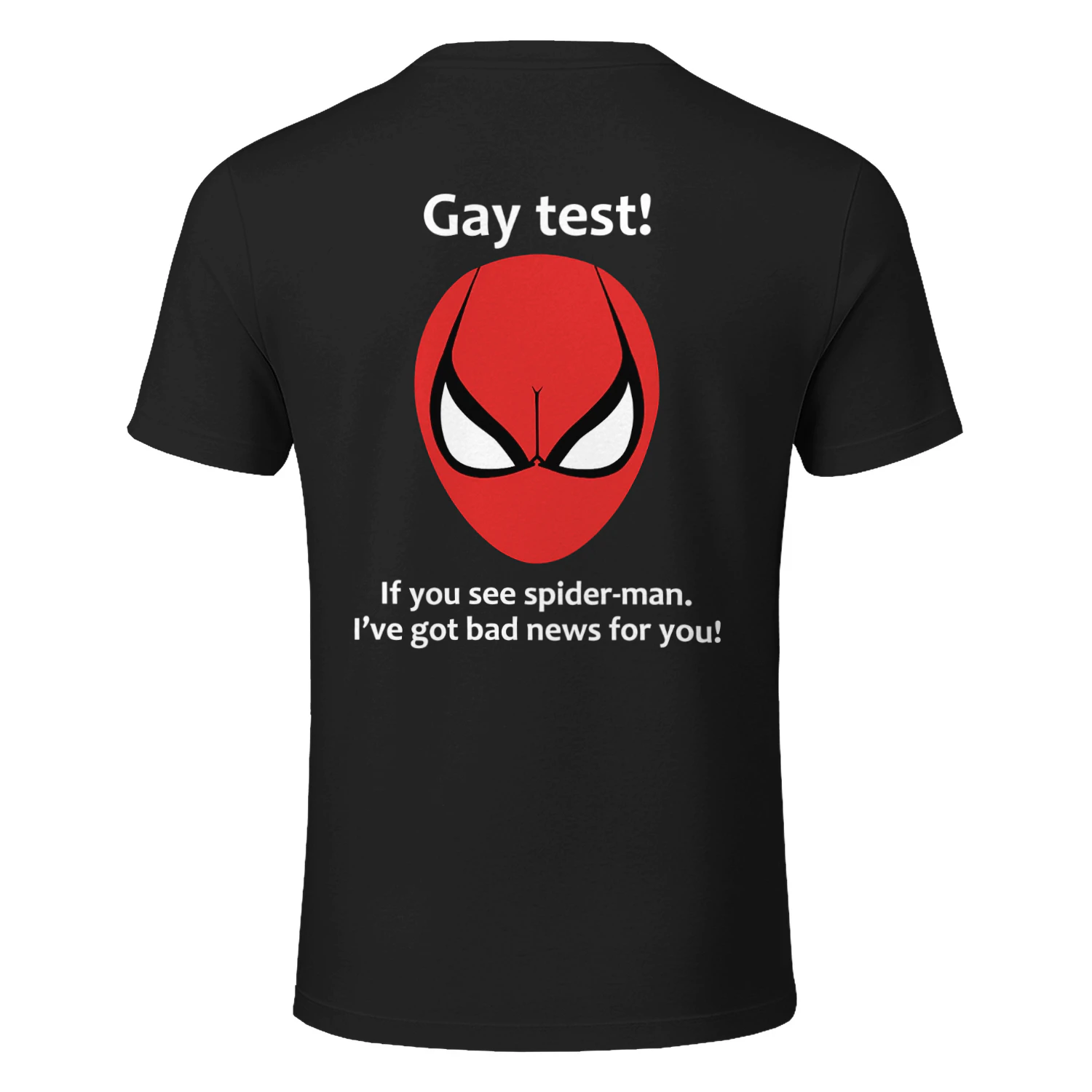 Gay Test! T-shirt