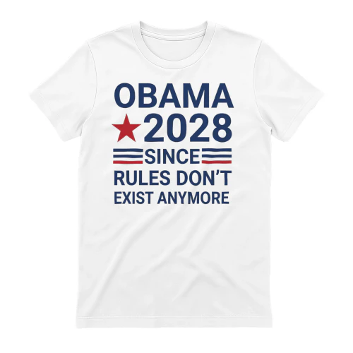 Obama 2028 Since Rules Don't Exist Anymore 