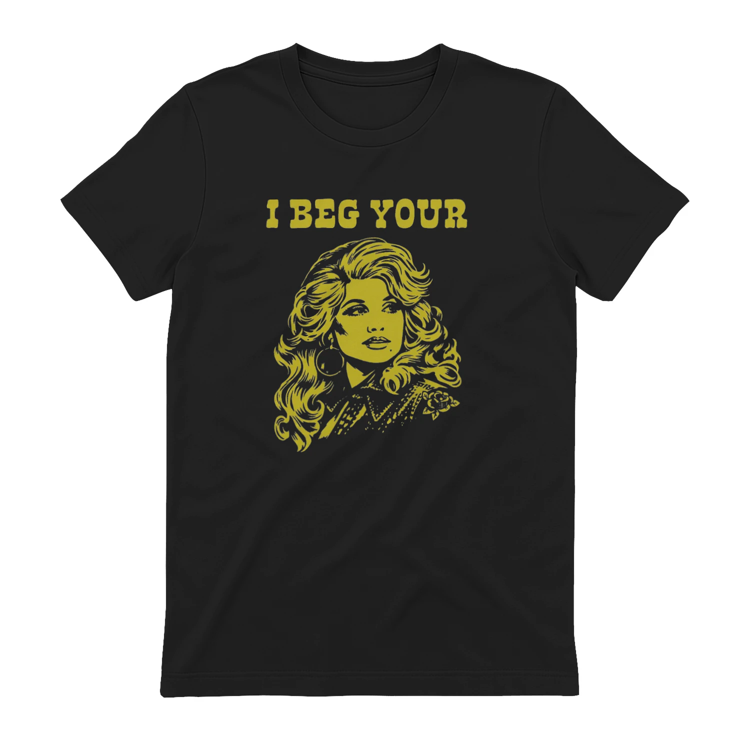 I Beg Your Parton T-shirt  Dolly Parton Country Music Design