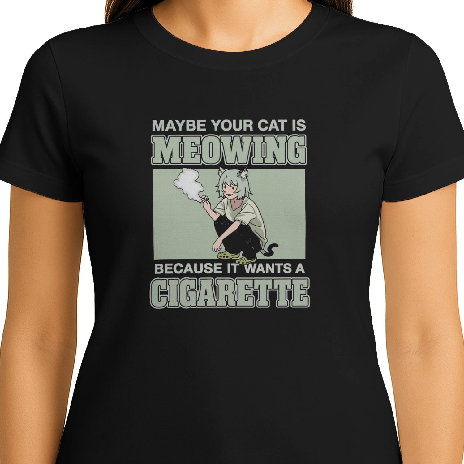 Maybe Your Cat Is Meowing Because It Wants A Cigarette T-shirt  Funny Cat Humor Design