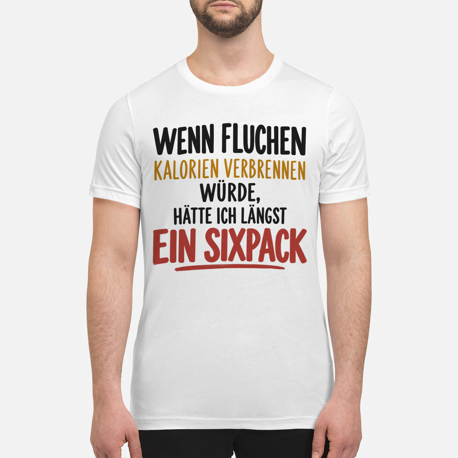 GERMANY WENN FLUCHEN KALORIEN VERBRENNEN WÜRDE, HÄTTE ICH LÄNGST EIN SIXPACK