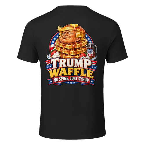 TRUMP WAFFLE NO SPINE, JUST SYRUP