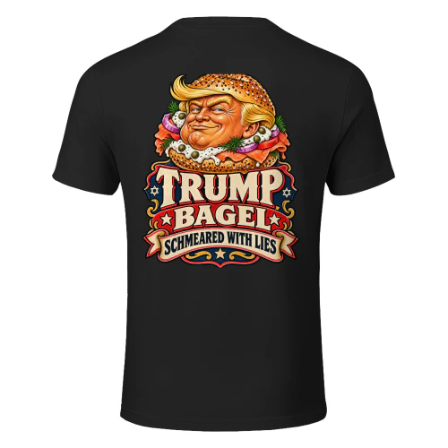 TRUMP BAGEL SCHMEARED WITH LIES