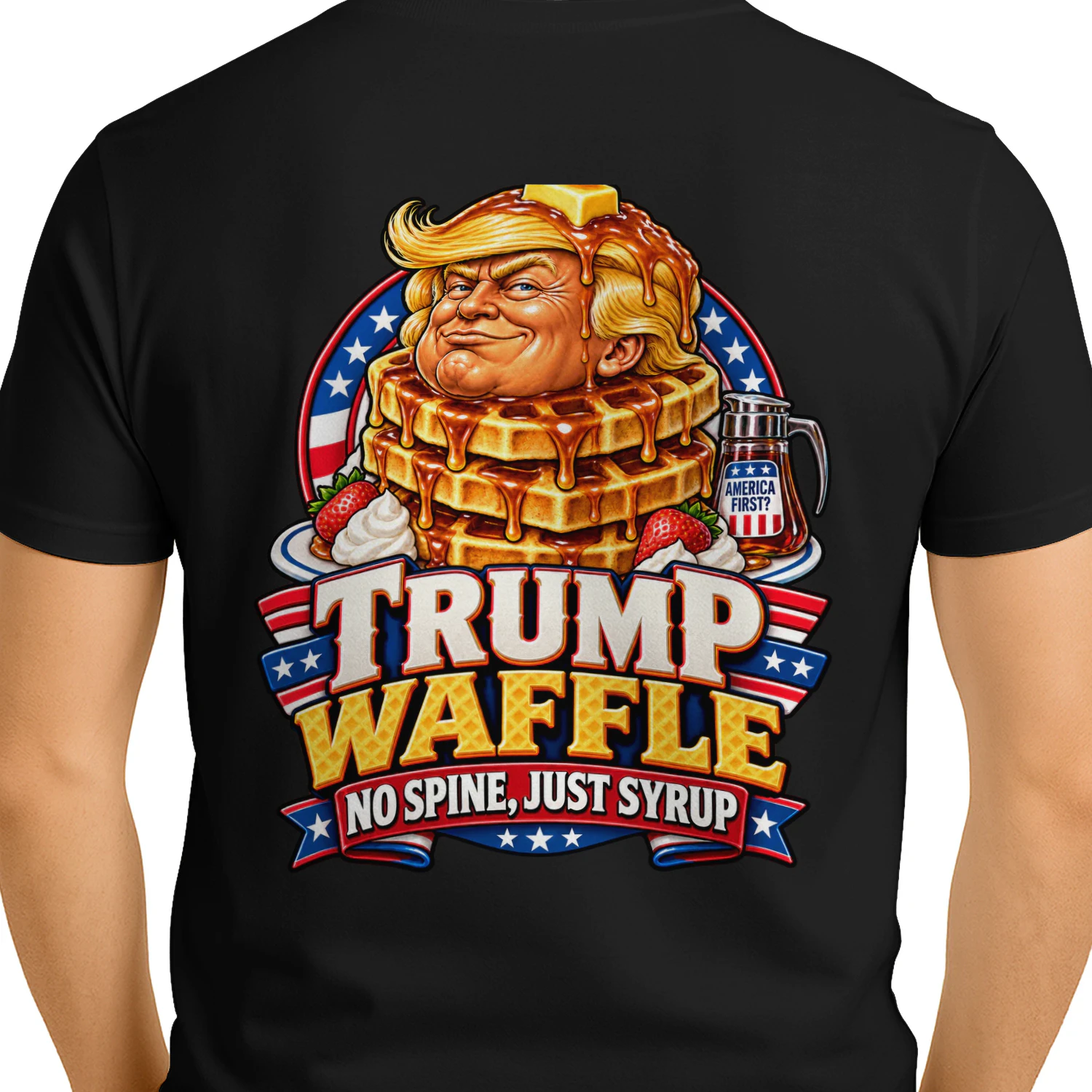TRUMP WAFFLE NO SPINE, JUST SYRUP