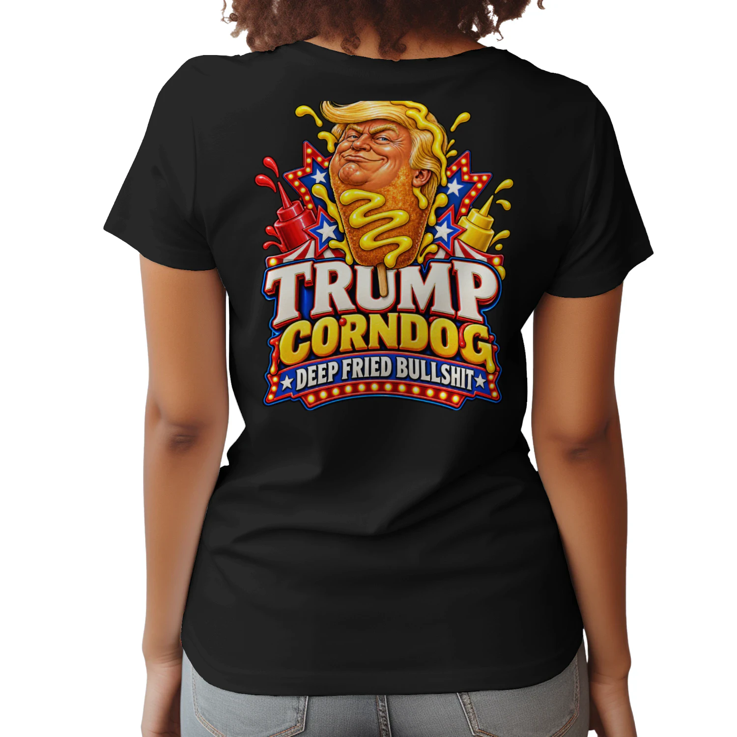 TRUMP CORNDOG DEEP FRIED BULLSHIT 