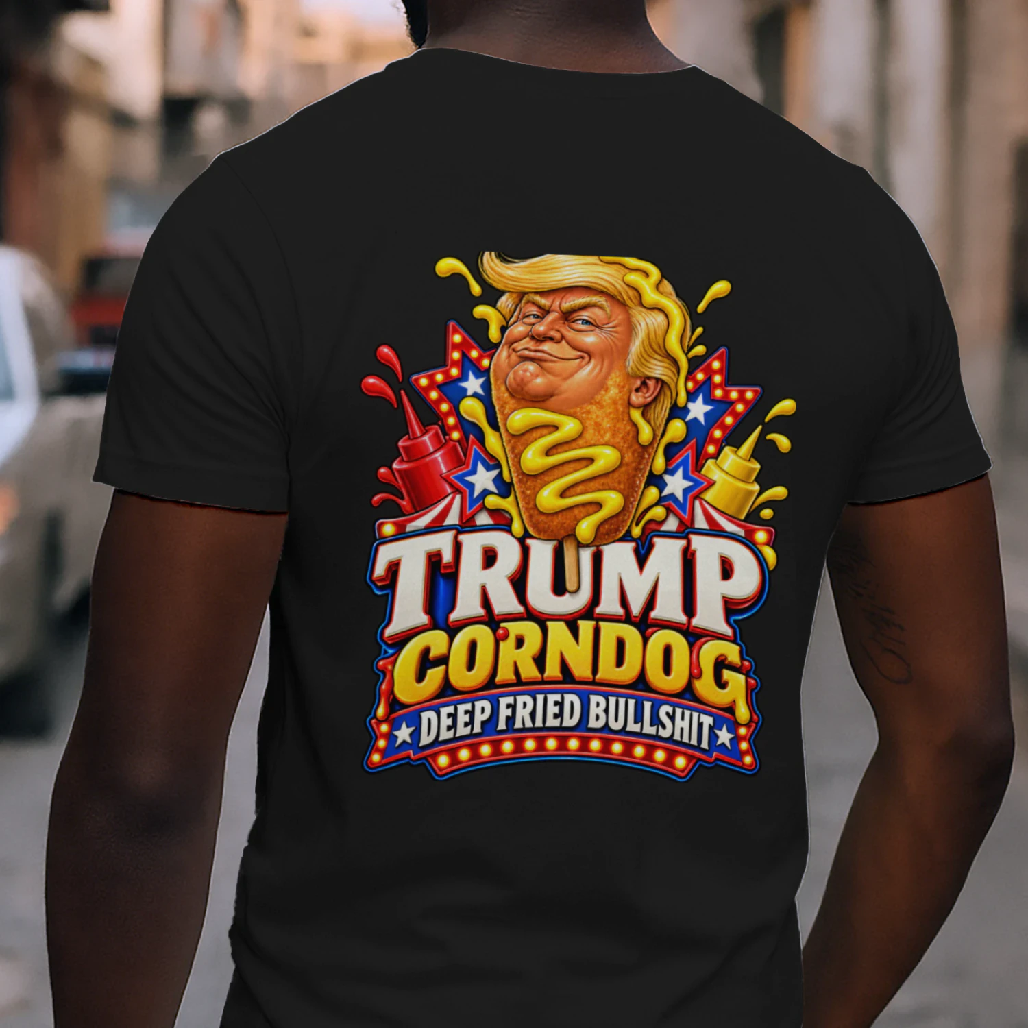 TRUMP CORNDOG DEEP FRIED BULLSHIT 