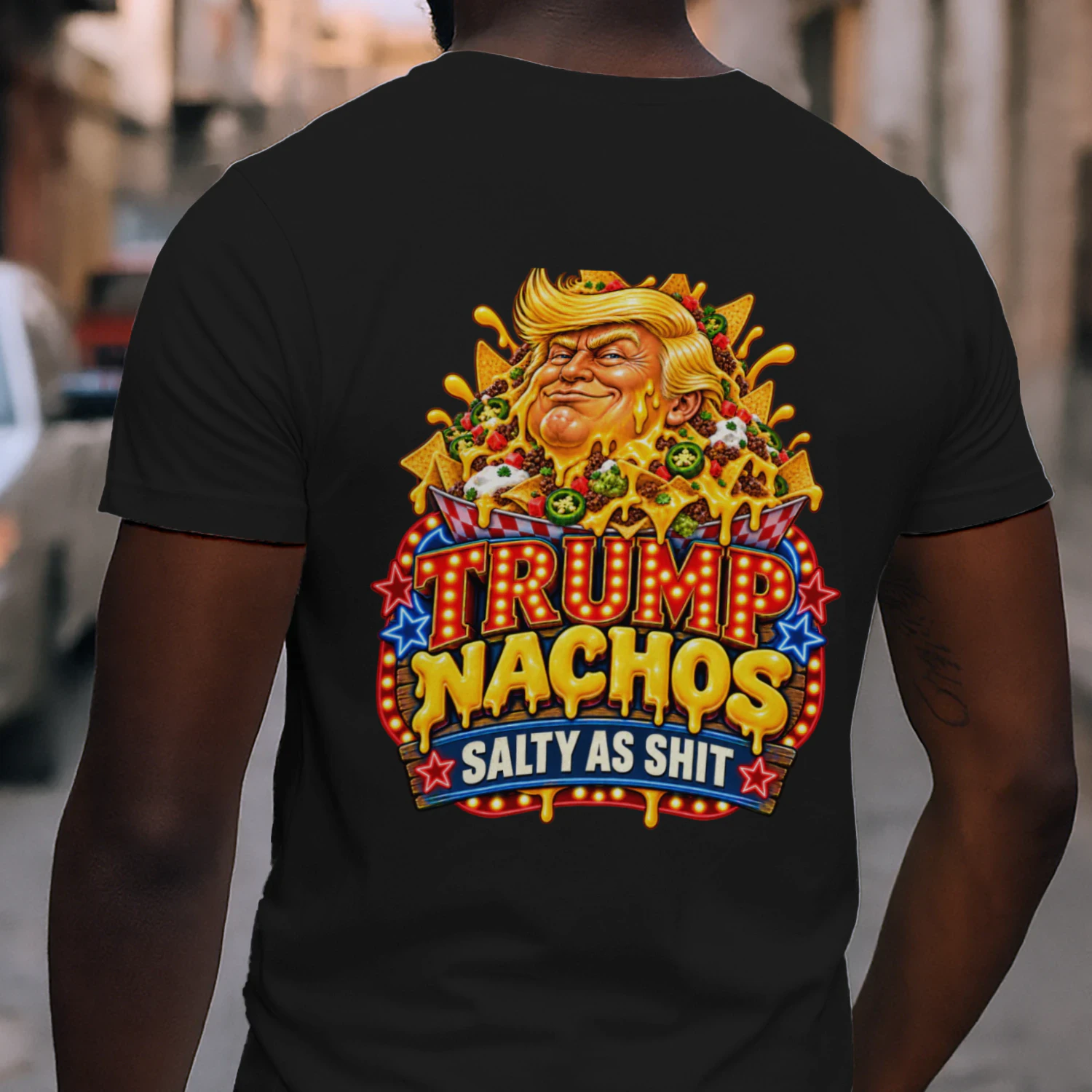 TRUMP NACHOS SALTY AS SHIT