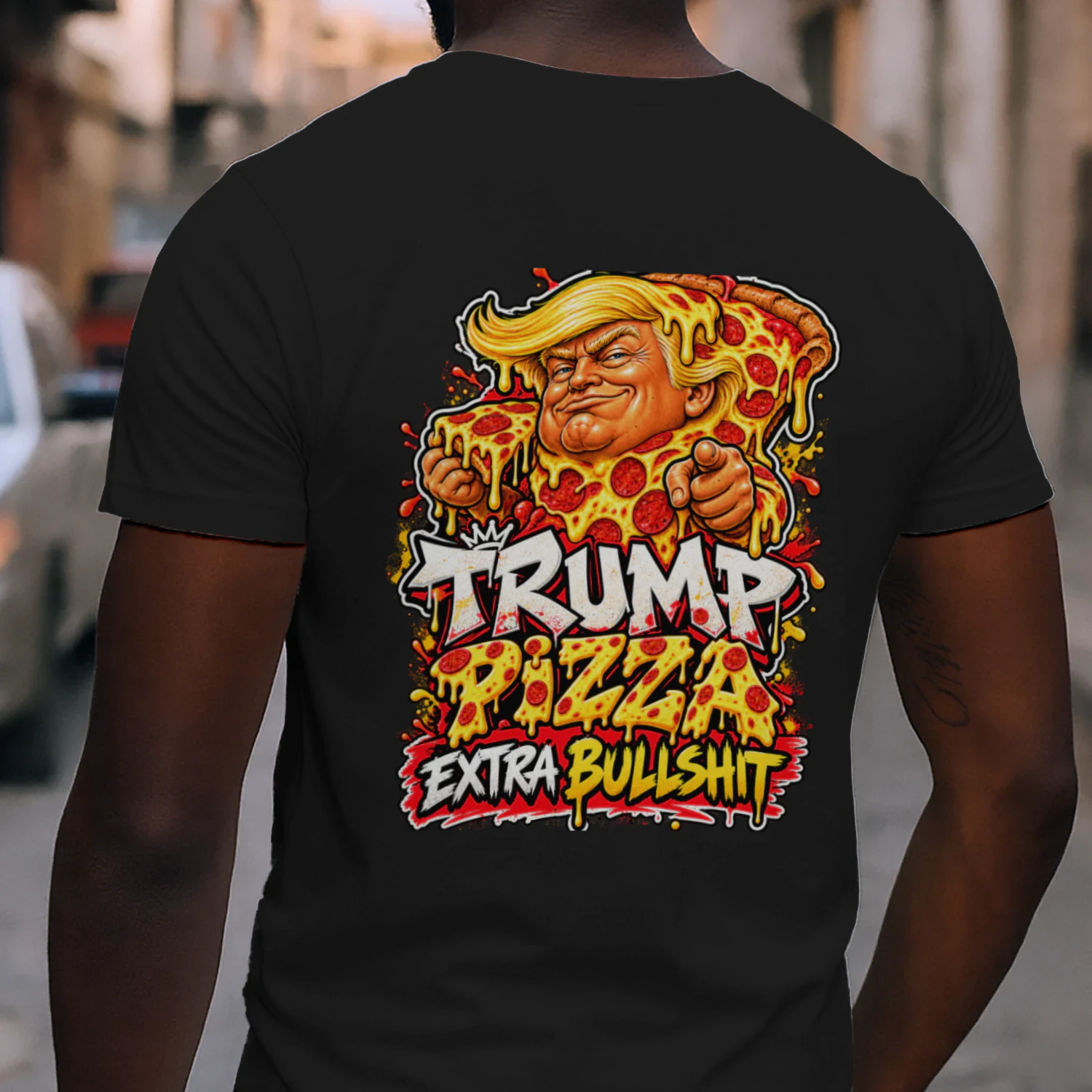 TRUMP PIZZA EXTRA BULLSHIT