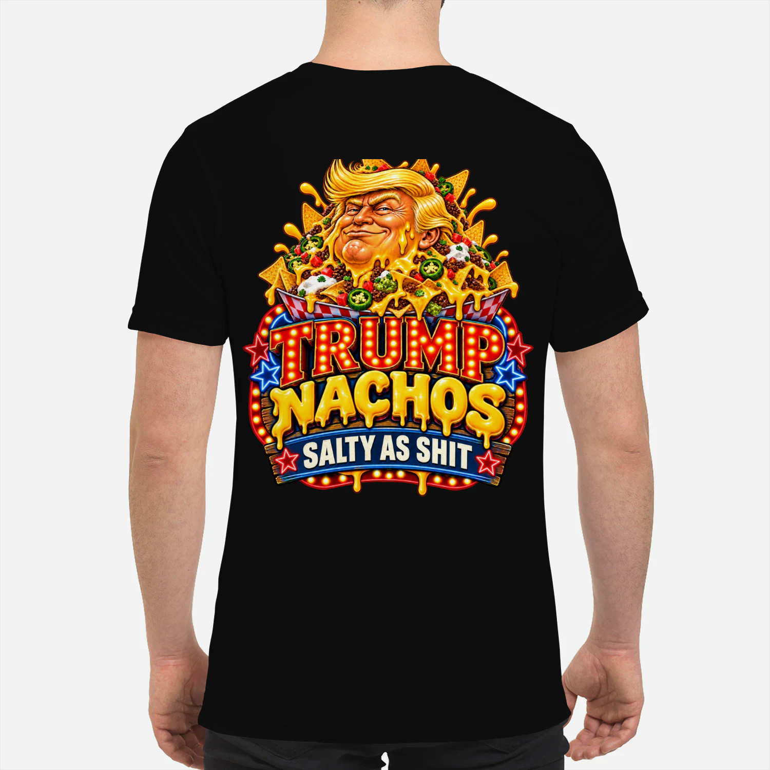 TRUMP NACHOS SALTY AS SHIT
