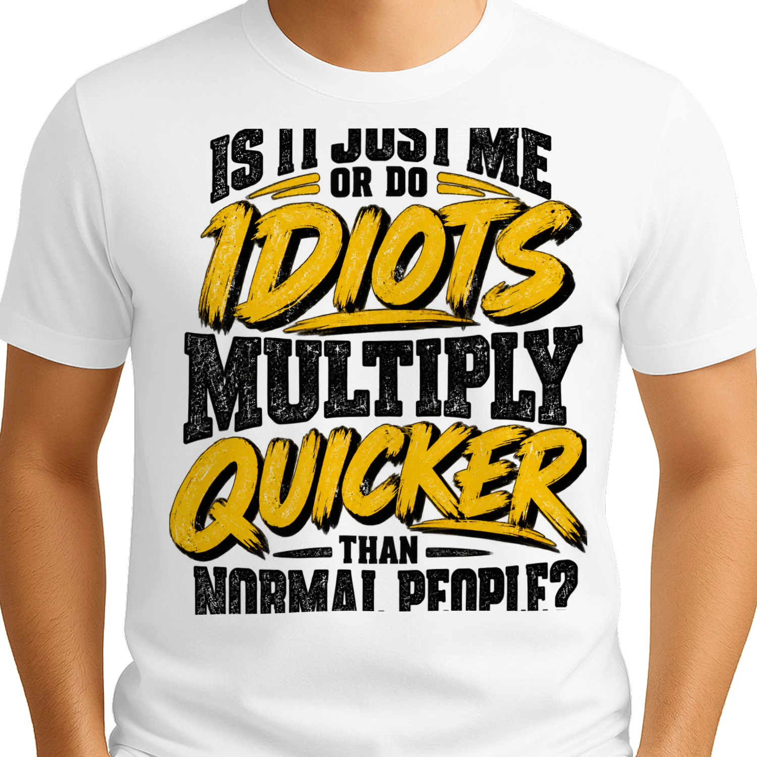 USA - IS IT JUST ME OR DO IDIOTS MULTIPLY QUICKER THAN NORMAL PEOPLE?