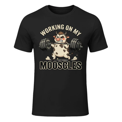 Working On My Mooscles Funny Cow Gym Shirt | Cute Weightlifting Fitness Graphic Tee