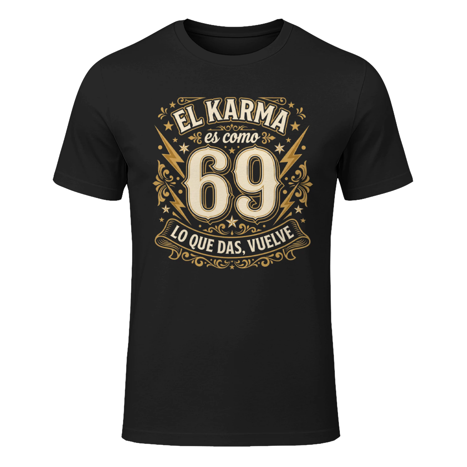 El Karma es como 69 – Lo que das, vuelve | Camiseta Divertida