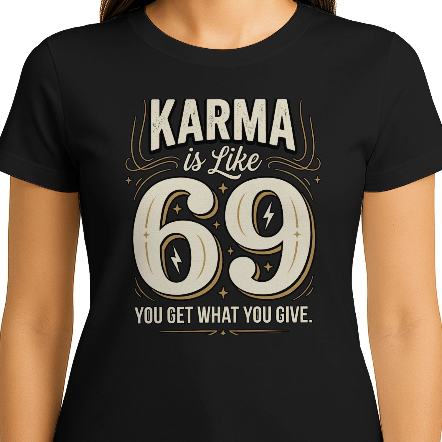 Karma Is Like 69 – What Goes Around Comes Around