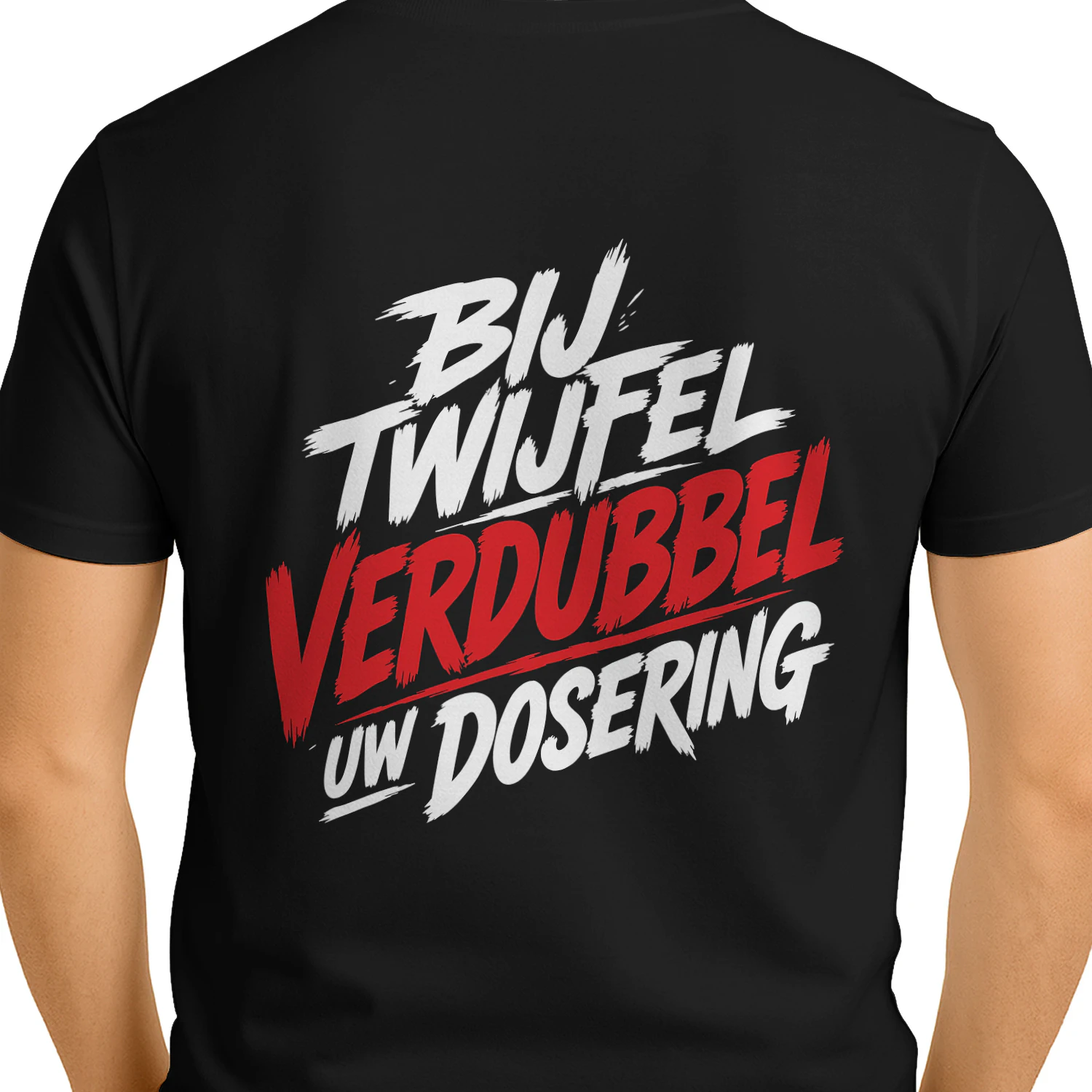 verdubbel-uw-dosering