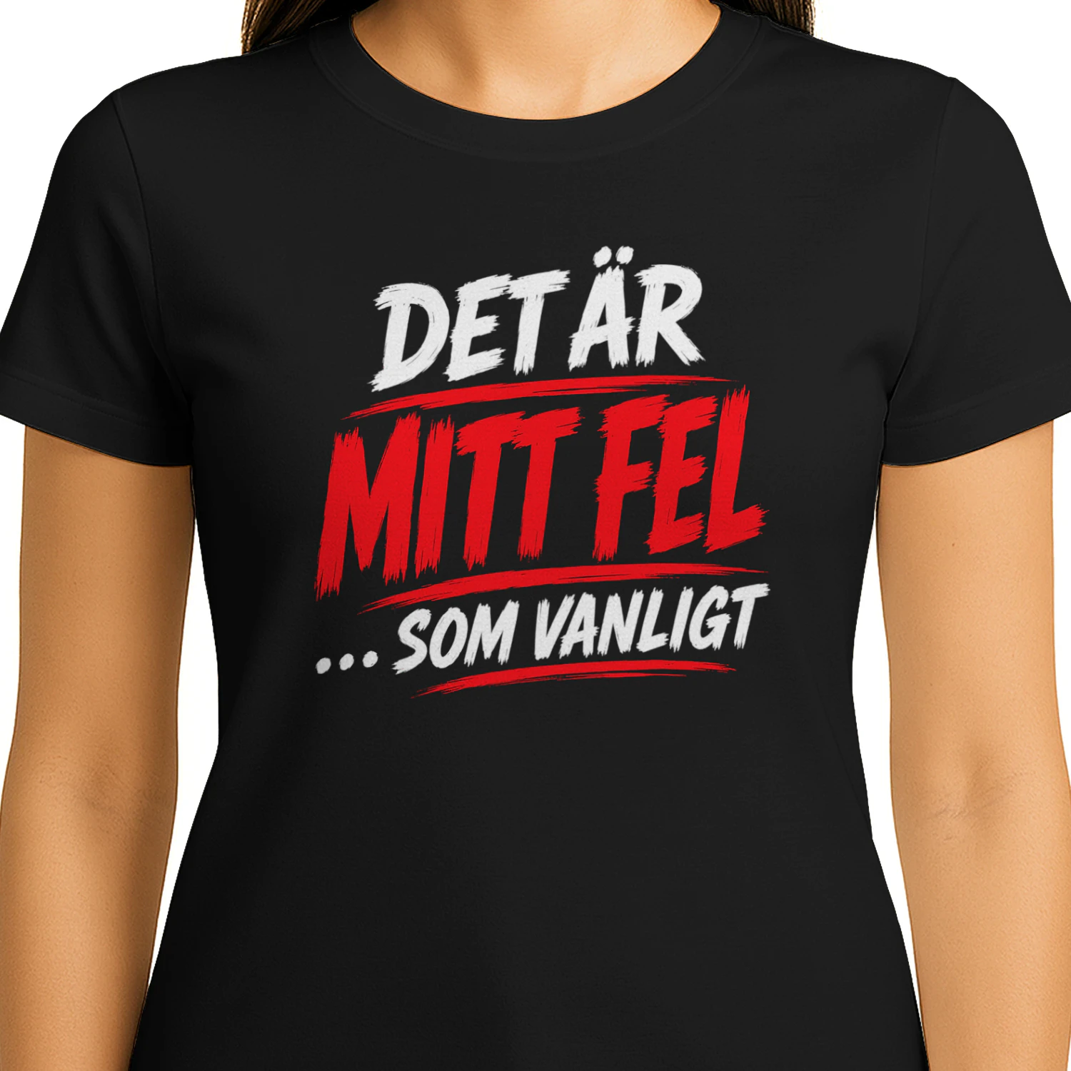 Det Är Mitt Fel ... Som Vanligt