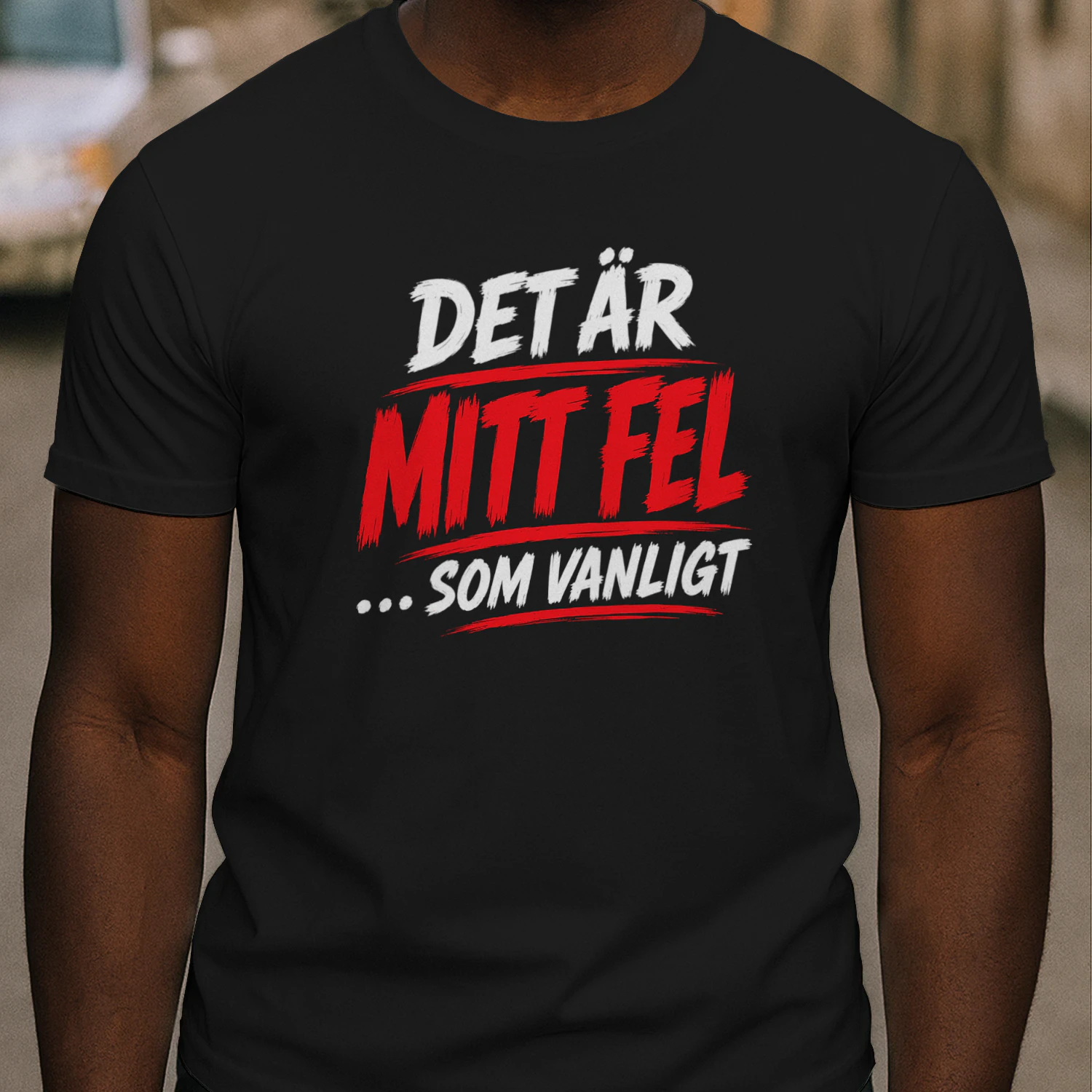 Det Är Mitt Fel ... Som Vanligt