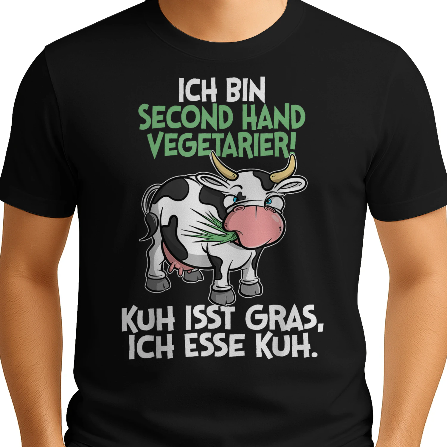 Ich Bin Second Hand Vegetarier - Kuh Spruch Sprüche Fun T-Shirt