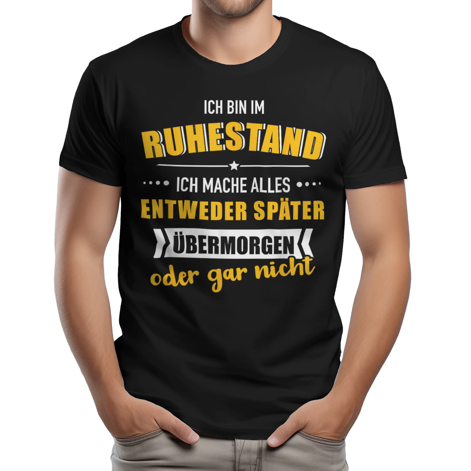 Lustiges Bin im Ruhestand Mache Alles später für Rentner T-Shirt