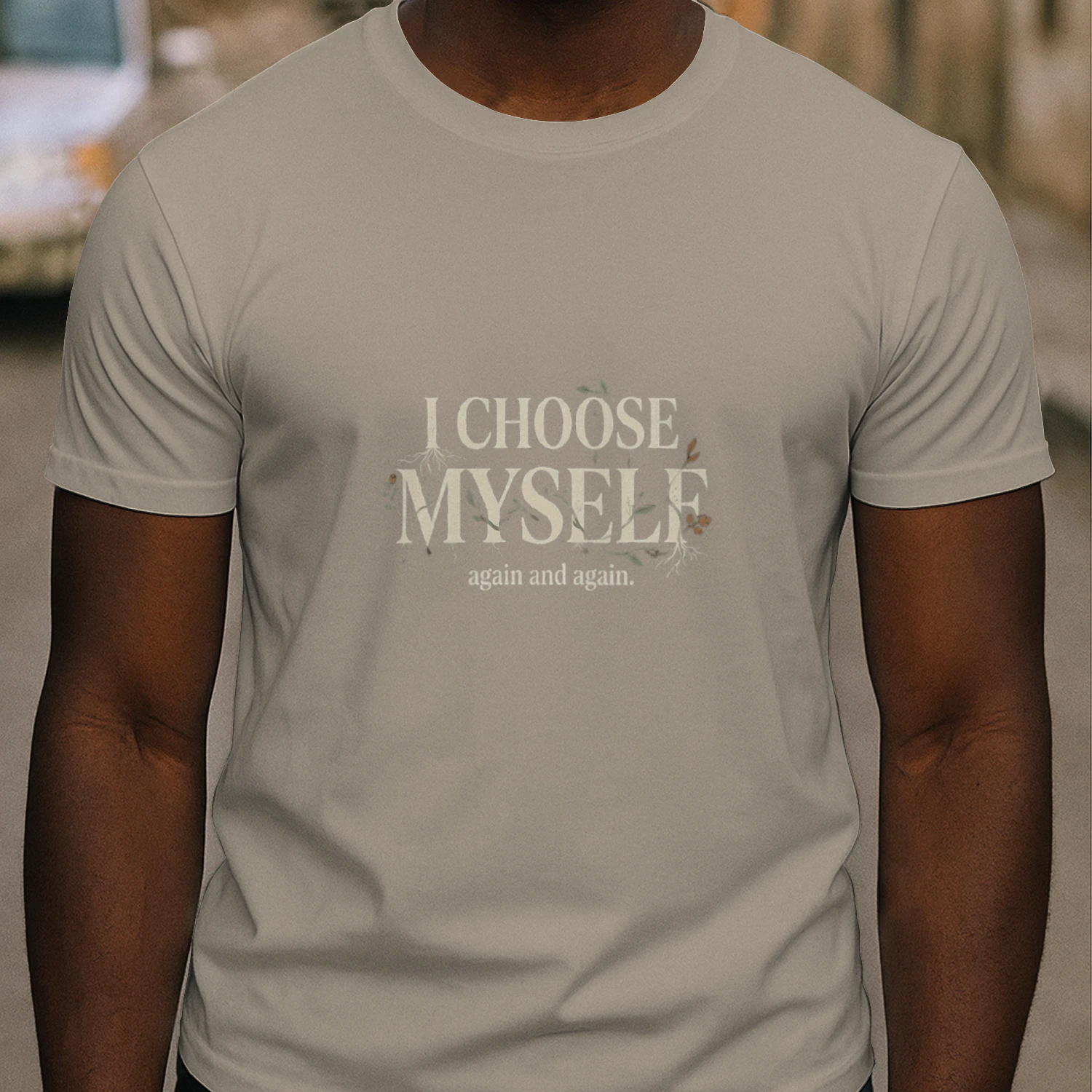 I Choose Myself — Botanical Statement T-shirt