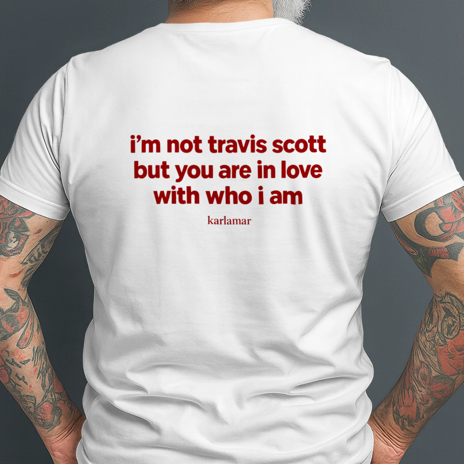 i´m  not travis scott  but you are in  love whit who i am