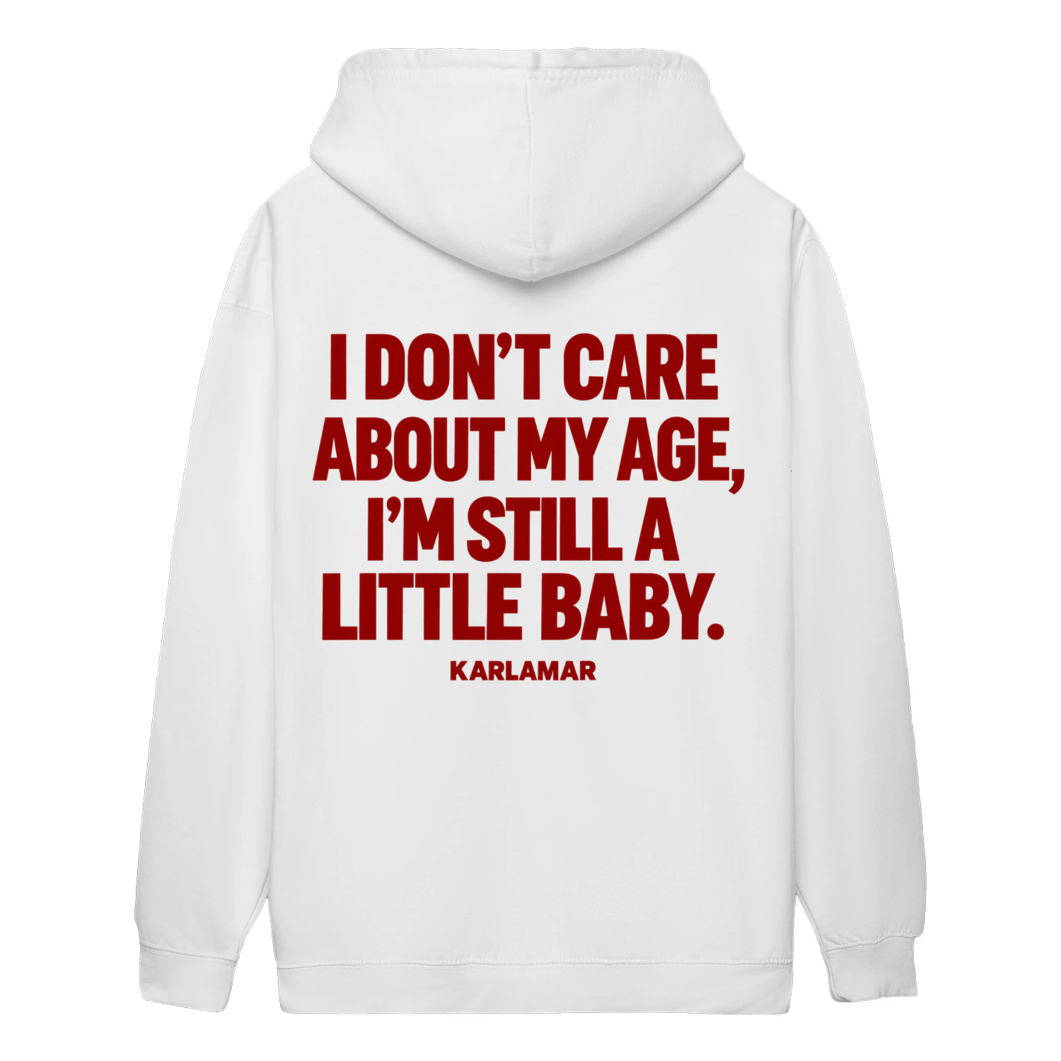 I DON'T CARE ABOUT MY AGE, I'M STILL A LITTLE BABY