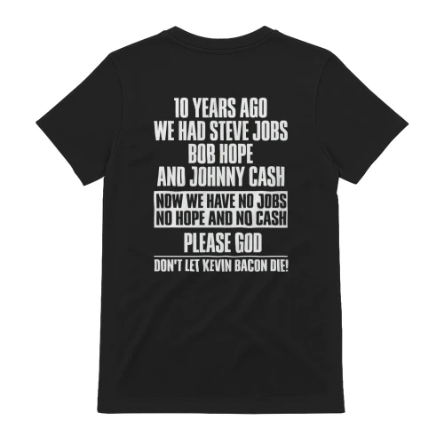 Funny "No Jobs No Hope No Cash" T-Shirt